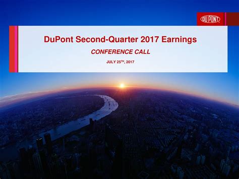 E. I. du Pont de Nemours and Company (DuPont) 2017 Q2 - Results ...