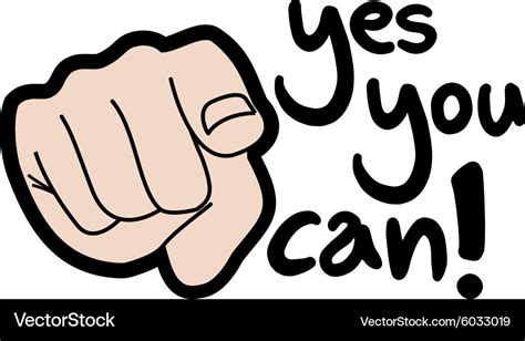 Yes you can Royalty Free Vector Image - VectorStock