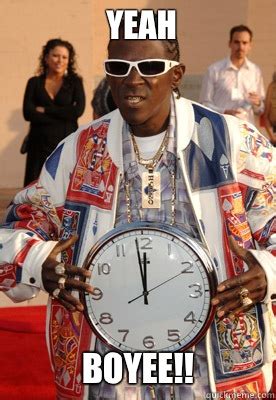 FLAVOR FLAV TIME memes | quickmeme