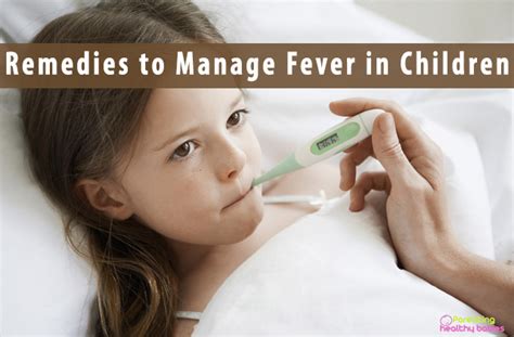 11 Home Remedies to Manage Fever Due to Exertion in Children