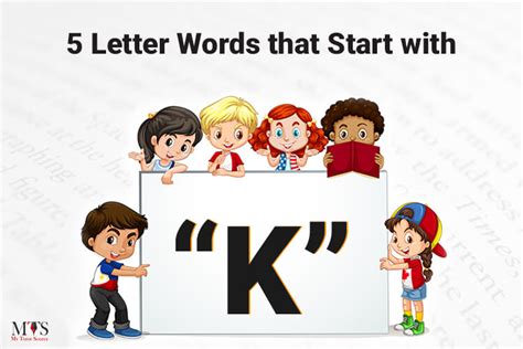 Discover 500+ 5-Letter Words Starting with K