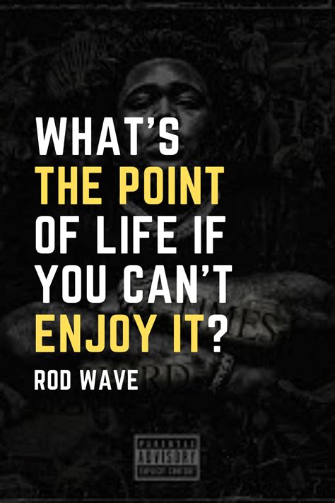 Rod Wave Quotes Wallpapers - Wallpaper Cave