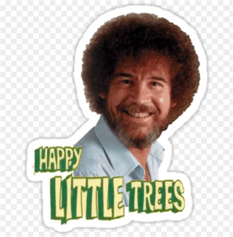 Sticker375x360 - U1 - - Bob Ross Happy Little Trees PNG Transparent ...