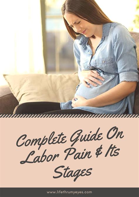 Things You Should Know About Labor Pains- A Complete Guide