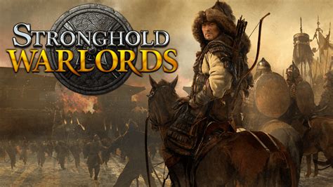 Stronghold: Warlords Receives September Release Date and New Trailer ...