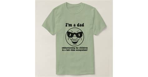 Funny dad T-Shirt | Zazzle