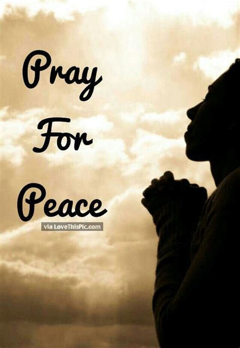 Pray For Peace Pictures, Photos, and Images for Facebook, Tumblr ...