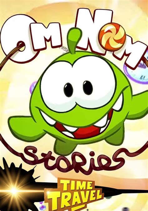 Om Nom Stories Season 2 - watch episodes streaming online