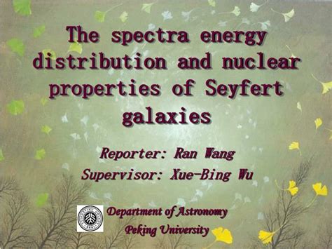 PPT - The spectra energy distribution and nuclear properties of Seyfert ...