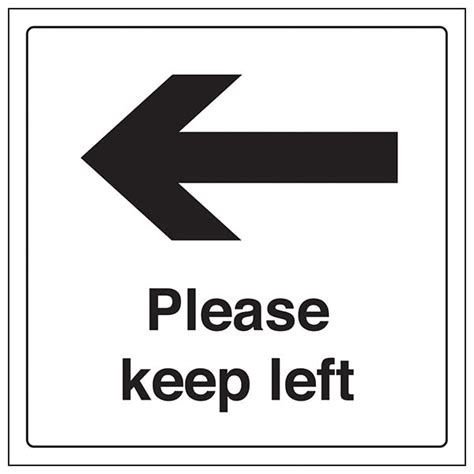 Please Keep Left | Safety Signs 4 Less