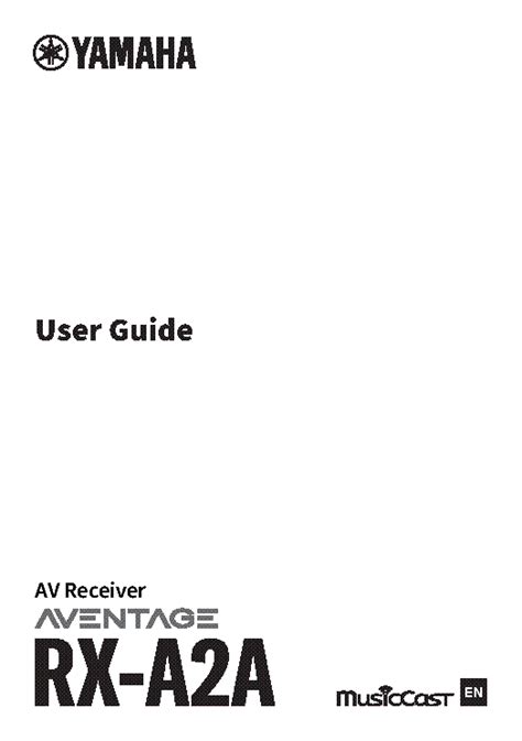 YAMAHA RX-A2A RECEIVER USER MANUAL Service Manual download, schematics ...