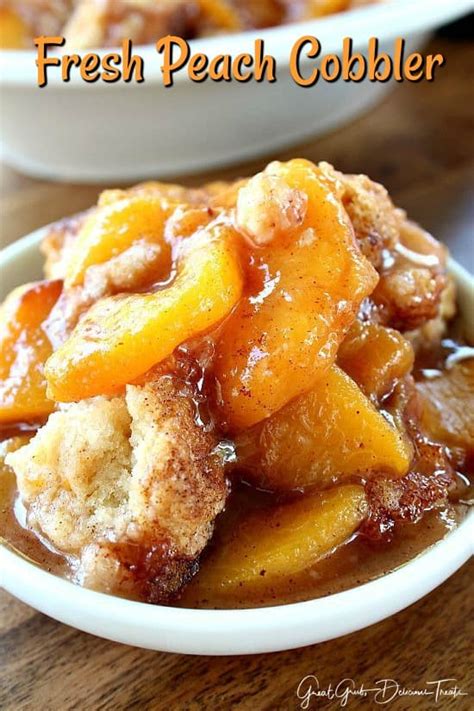 Fresh Peach Cobbler - Great Grub, Delicious Treats