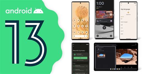 Android 13 Features: All You Need to Know About New Top 5 Features