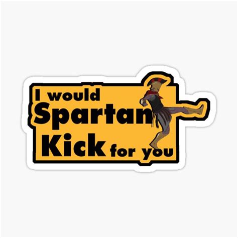 "Spartan Kick" Sticker for Sale by Just-Jason- | Redbubble