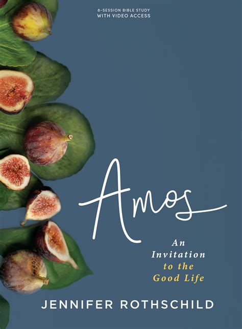 Amos: An Invitation to the Good Life [Video-based Bible Study ...