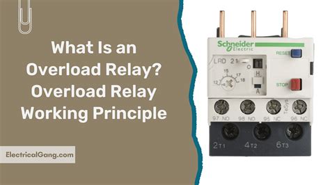 What Is an Overload Relay? | The Definitive Guide