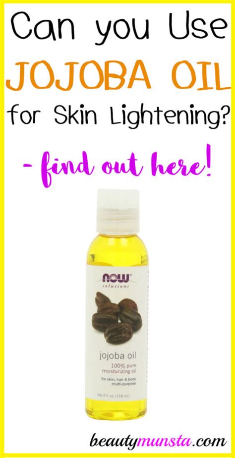 Can you Use Jojoba Oil for Skin Lightening? - beautymunsta - free ...