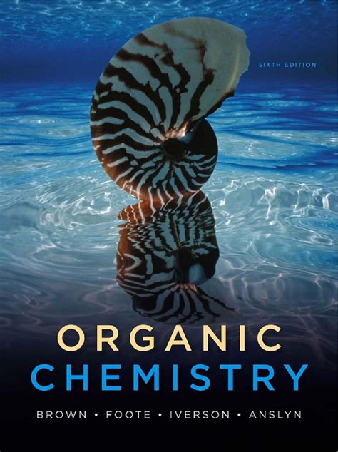 Organic Chemistry 6th Edition by William H. Brown Free Download - Free ...