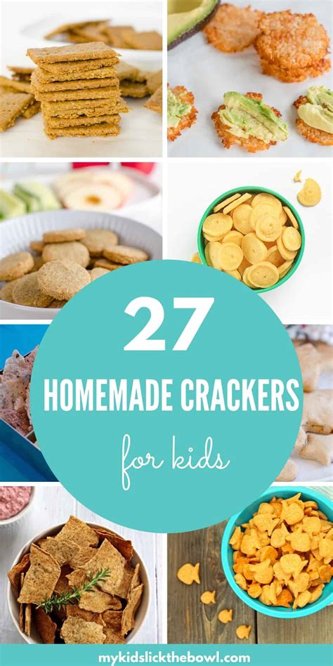 25 Healthy Homemade Crackers For Kids - All Kid Approved!