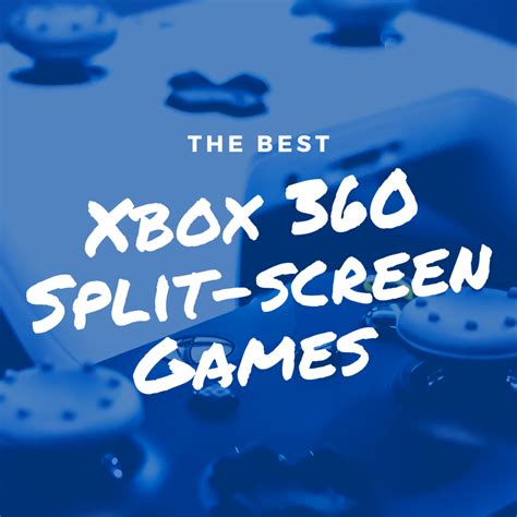 The Best Xbox 360 Co-Op Offline Split-Screen Games | LevelSkip