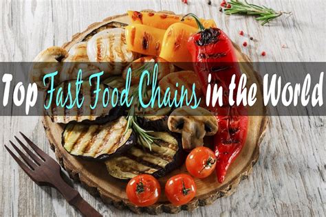 14 Top Fast Food Chains in the World – SOEG Consulting