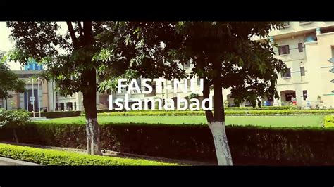 FAST-NU Islamabad campus || Memories || FARHAN'S FUN - YouTube