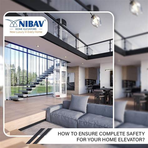 How To Ensure Complete Safety for Your Home Elevator?