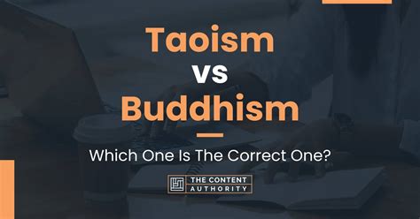 Taoism vs Buddhism: Which One Is The Correct One?