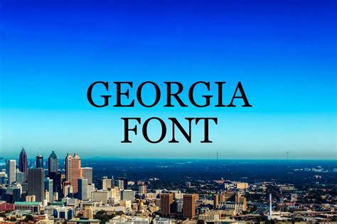 Georgia Font Free Download