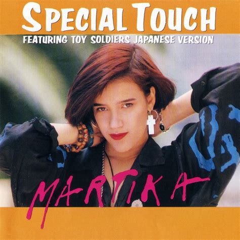 Martika – Special Touch ( Featuring Toy Soldiers Japanese Version ...