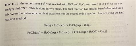 Solved HW 11. In the experiment Fe0 was reacted with HCl and | Chegg.com