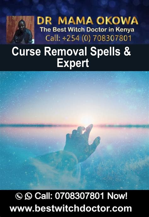 Curse Removal Spells and Expert in Africa - Best Witchdoctor Dr. Mama Okowa