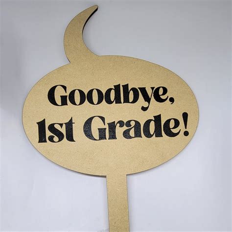 Hello & Goodbye School Photo Prop Sign – Glowforge Shop