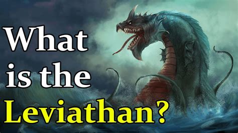 What is the Leviathan? - Exploring the Gargantuan Biblical Monster of ...