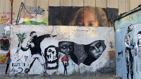 West Bank Palestine Barrier Separation Wall Graffiti, Including Some ...