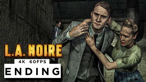 L.A NOIRE ENDING - A DIFFERENT KIND OF WAR - Walkthrough Gameplay - (4K ...