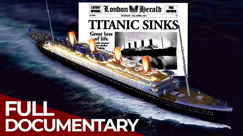 Who Sank The Titanic? - The Secrets Behind the History | Free ...