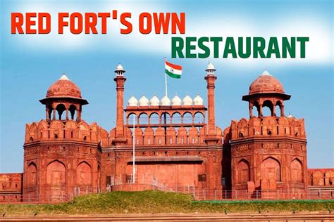 Red Fort Restaurant Delhis Lal Qila Offers an Ideal Blend of History ...