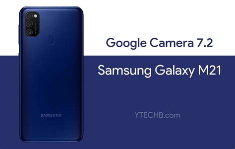 Download Google Camera 7.2 for Samsung Galaxy M21 (Best GCam)