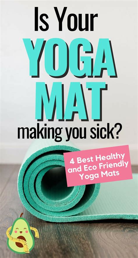 4 Best Healthy and Eco Friendly Yoga Mats + How to Choose One