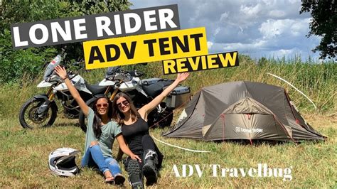 Lone Rider ADV Tent Review - Our Motorcycle Tent Set Up - YouTube