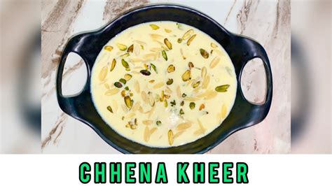 Chhena Kheer | Quick Dessert | Hamari Kitchen - YouTube