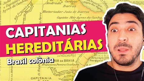 Brasil colônia - Como funcionava o sistema de capitanias hereditárias ...