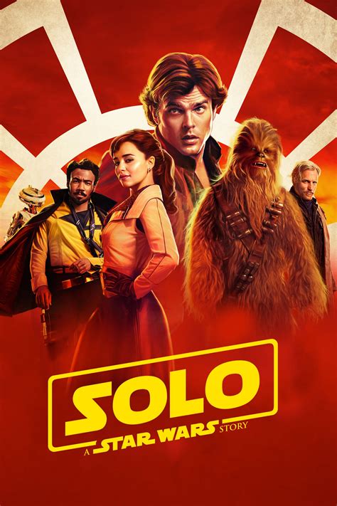 Solo: A Star Wars Story (2018) - Posters — The Movie Database (TMDb)