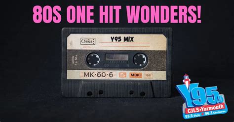 80S ONE HIT WONDERS! | Y95.5