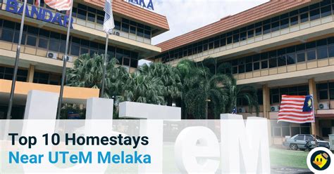 Top 10 Homestays Near UTeM Melaka © LetsGoHoliday.my