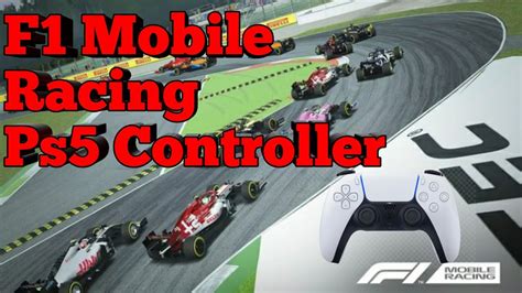 F1 Mobile Racing | Racing With A PS5 Controller - YouTube