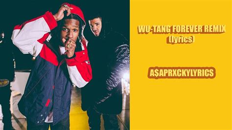 Drake ft. A$AP Rocky- Wu-Tang Forever Remix |Lyrics| (Full song) - YouTube