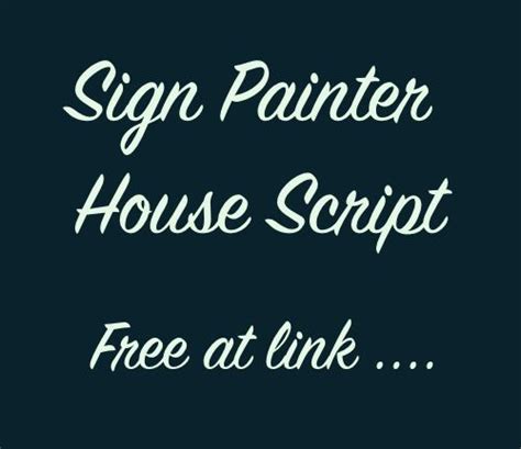 'Sign Painter House Script' - Free Font | Craft Ideas | Pinterest