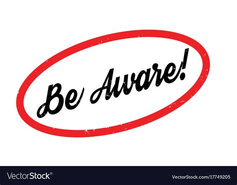 Be aware rubber stamp Royalty Free Vector Image